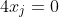 4x_j=0