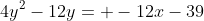 4y^{2}-12y= -12x-39