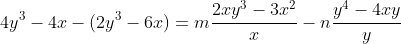 4y^3-4x-(2y^3-6x)=m\frac{2xy^3-3x^2}{x}-n\frac{y^4-4xy}{y}