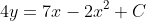4y=7x-2x^2+C