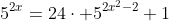 5^{2x}=24\cdot 5^{2x^2-2}+1