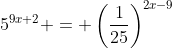 5^{9x+2} = \left(\dfrac{1}{25}\right)^{2x-9}