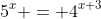 5^{x} = 4^{x+3}