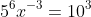 5^6x^{-3}=10^3