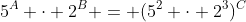 5^A \cdot 2^B = (5^2 \cdot 2^3)^C