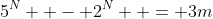 5^N  - 2^N  = 3m