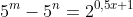 5^m-5^n=2^{0,5x+1}