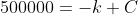 500000=-k+C