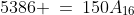 5386 \:=\:150A_{16}