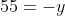 55=-y