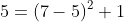 5=(7-5)^2+1
