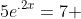 5e^{.2x}=7 