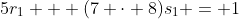 5r_1 + (7 \cdot 8)s_1 = 1