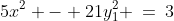 5x^2 - 21y_1^2 \:=\:3