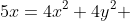 5x=4x^2+4y^2 