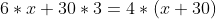 6*x+30*3=4*(x+30)