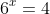 6^x=4