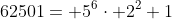 62501= 5^{6}\cdot 2^{2}+1