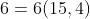 6=6(15,4)
