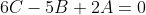 6C-5B+2A=0