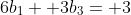 6b_1+ 3b_3= 3