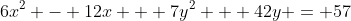 6x^2 - 12x + 7y^2 + 42y = 57