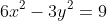 6x^2-3y^2=9