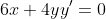6x+4yy'=0