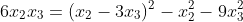 6x_{2}x_{3}=(x_{2}-3x_{3})^{2}-x_{2}^{2}-9x_{3}^{2}