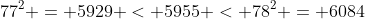 77^2 = 5929 < 5955 < 78^2 = 6084