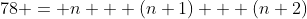 78 = n + (n+1) + (n+2)
