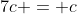7c = c