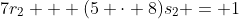 7r_2 + (5 \cdot 8)s_2 = 1