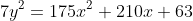 7y^{2}=175x^{2}+210x+63