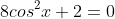 8cos^2{x}+2=0