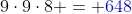 9\cdot9\cdot8 = {\color{blue}648}