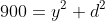 900=y^2+d^2