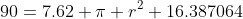 90=7.62 \pi r^2+16.387064