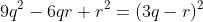 9q^2-6qr+r^2=(3q-r)^2