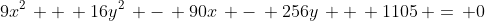 9x^2\, +\, 16y^2\, -\, 90x\, -\, 256y\, +\, 1105\, =\, 0