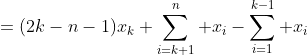 =(2k-n-1)x_k+\sum_{i=k+1}^{n} x_i-\sum_{i=1}^{k-1} x_i