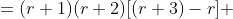 =(r+1)(r+2)[(r+3)-r] 