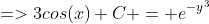 =>3cos(x)+C = e^{-y^{3}}