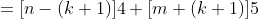 =[n-(k+1)]4+[m+(k+1)]5