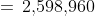 _{52}C_5 \;=\,2,\!598,\!960