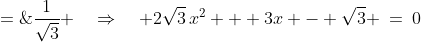 \dfrac{\frac{1}{2x} - x}{1 - (\frac{1}{2x})(x)} \;=\;\dfrac{1}{\sqrt{3}} \quad\Rightarrow\quad 2\sqrt{3}\,x^2 + 3x - \sqrt{3} \:=\:0
