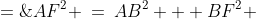 ABF\!:\;\;AF^2 \:=\:AB^2 + BF^2 \;=\;2^2 + \left(3 - \frac{\sqrt{3}}{3}\right)^2