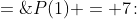 P(1) = 7\!:\;\;2(7^{\frac{1}{2}}) \;=\;\tfrac{4}{3}(1^{\frac{3}{2}}) + C \quad\Rightarrow\quad C \;=\;2\sqrt{7} - \tfrac{4}{3}