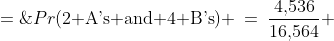 Pr(\text{2 A's and 4 B's}) \:=\:\frac{4,\!536}{16,\!564} \;=\;\frac{54}{221}
