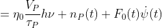 \begin{align*}\delta P(t)&=\eta_0\frac{V_P}{\tau_P}h\nu n_P(t)+F_0(t)\\\dot{\psi}(t)&=\frac{\alpha}{2}\Gamma v_gan(t)+F_{\psi}(t)\end{align*}